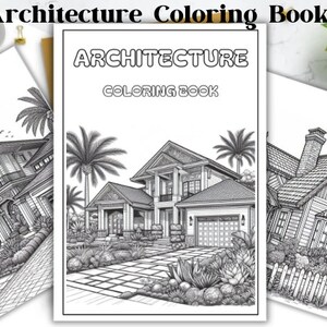Może przedstawiać: Czarno-białe strony do kolorowania z szczegółowymi ilustracjami domów z palmami i krajobrazem. Okładka książki zawiera napis "Architecture Coloring Book".