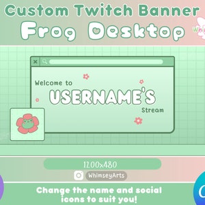 May include: A green and pink Twitch banner template with a frog design. The banner features a browser window with the text "Welcome to USERNAME'S Stream". The banner also includes a frog icon, a camera icon, and the text "Edit with Canva".