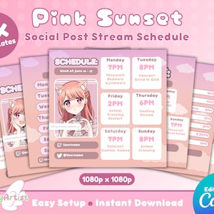 May include: A pink and white social media post template featuring a cartoon girl in a pink dress with cat ears. The template includes a schedule for a week of streaming with times and activities. The text "Pink Sunset" and "7x Templates" are at the top of the image. The text "Editable with Canva" is at the bottom of the image.