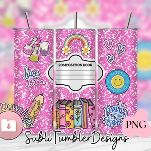 May include: Three pink sublimation tumbler designs with a notebook paper background. The designs feature a rainbow, a smiley face with the text "Happy Thoughts", and a science beaker with the text "Live Your Dream".
