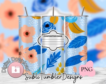 composition book tumbler wrap, composition book png, teacher tumbler wrap, teacher png, student tumbler wrap, student png,floral composition