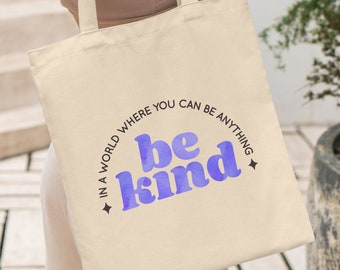 Kindness Gift, Boho Tote Bag, Hippie Tote, Be Kind, TPWK, Kindness Bag, Reusable Bag, Inspirational Bag, Inspirational Gifts For Her