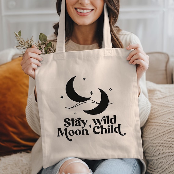Bohemian Tote Bag: "Stay Wild Moon Child" Spiritual Gifts, Manifestation, Celestial Gifts, Sun and Moon