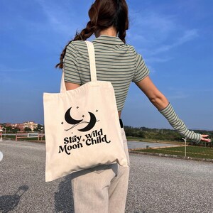 Bohemian Tote Bag: "Stay Wild Moon Child" Spiritual Gifts, Manifestation, Celestial Gifts, Sun and Moon