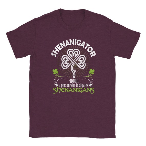 Shenanigator T-Shirt Four Leaf Clover Saint Patrick Day Gift T-Shirt Shenanigator T-Shirt Four Leaf Clover Saint Patrick Day Gift T-Shirt