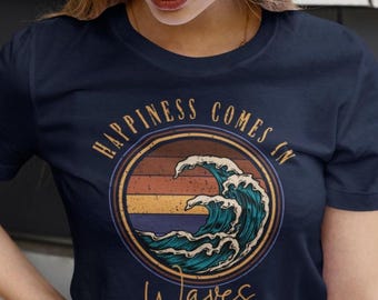 Happiness come in waves,shirt, Surfing Surfboard Vintage Classic Retro Surfboarder Surfer T-Shirt