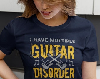 I Have Multiple Guitar Disorder shirt,Guitar T shirt, Guitar tee, Gift for Guitarist, Guitar Player Gift, Shirt for Guitarist, Vintage