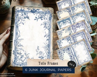 May include: A vintage book and several junk journal papers. The book and papers feature a blue floral design on a cream background. The text "Toile Frames" and "6 JUNK JOURNAL PAPERS" are visible.
