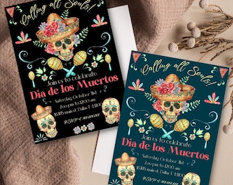 Könnte beinhalten: Zwei druckbare Einladungen für eine Dia de los Muertos-Party. Die Einladungen haben einen schwarzen und einen blaugrünen Hintergrund mit einem Zucker Schädel, der einen Sombrero und Maracas trägt. Der Text auf den Einladungen lautet "Calling all Souls!" und "Join us to celebrate Dia de los Muertos".