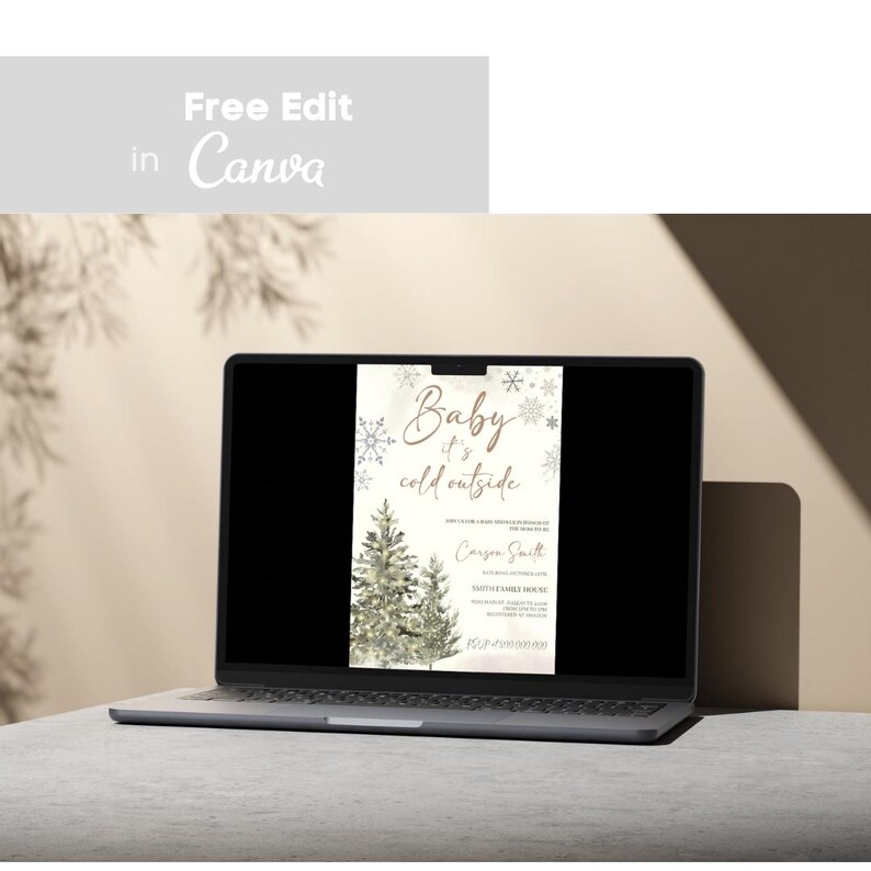 May include: A digital invitation for a baby shower with a winter theme. The invitation features a watercolor illustration of two pine trees with snowflakes and the text "Baby it's cold outside".