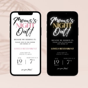 Op de afbeelding: Twee zwart-witte telefoon schermmocups met een roze en gouden uitnodiging voor een "Moeders Nacht Uit!" evenement. De uitnodiging bevat de datum, tijd en locatie van het evenement. De tekst luidt: "Omdat we het verdienen! Doe mee voor diner en drankjes bij Lovely Restaurant, 16385 Main St., Dallas TX 44100. 19 juni, vrijdag, 19:00 uur. Tot dan!"