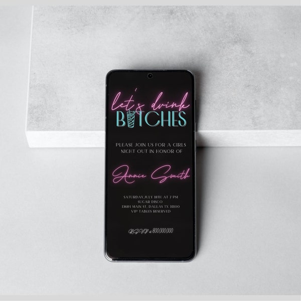 Editable Lets drink Girl phone invitation template, Neon Light Bachelorette phone invite, Girls night out invite, Neon women Birthday party