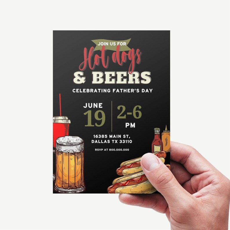 May include: Black and white invitation with a chalkboard background. The text reads "Join us for Hot dogs & Beers Celebrating Father's Day June 19 2-6 PM 16385 Main St, Dallas TX 33110 RSVP at 800.000.000". The invitation features illustrations of hot dogs, beer, and other food items.