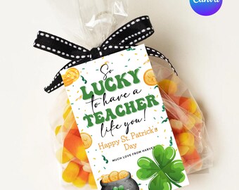 Editable St. Patrick's day Teacher Appreciation Gift Tag Template, So Lucky to have a Teacher like you Tag, St. Patrick's day Gift Tag