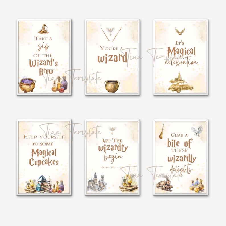 May include: Six printable signs with a Harry Potter theme. The signs feature illustrations of potions, cauldrons, and Hogwarts castle. The text on the signs includes phrases like "Take a sip of the Wizard's Brew", "You're a wizard", "It's Magical Celebration", "Help Yourself to Some Magical Cupcakes", "Let the Wizardry Begin", and "Grab a Bite of These Wizardly Delights".
