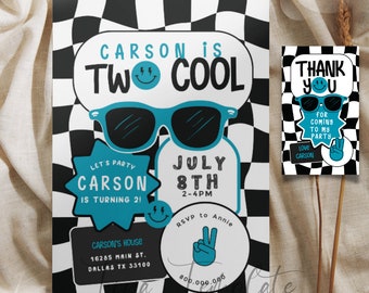 May include: A birthday invitation with a black and white checkered background. The invitation features a cartoon character wearing sunglasses and the text "Carson is Two Cool". The invitation also includes the date "July 8th" and the time "2-4pm".