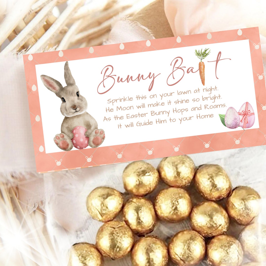 Editable Easter Bunny Bait Treat Bag Toppers Easter Favor