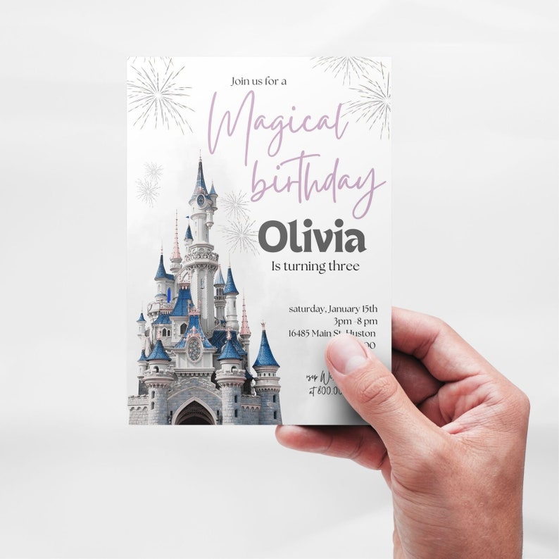 May include: A pink and white birthday invitation with a photo of Cinderella's castle. The invitation says "Join us for a Magical Birthday Olivia is turning three" and includes the date, time, and location of the party.