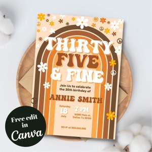 printable thirty five and fine Groovy women birthday party invitation template, 35th women birthday party invite, 35th hippie birthday