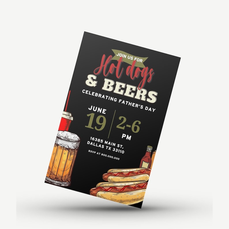 May include: Black and white illustration of a Father's Day party invitation with the text "Join us for Hot dogs & Beers Celebrating Father's Day June 19 2-6 PM 16385 Main St, Dallas TX 33110 RSVP at 800.000.000". The illustration includes hot dogs, beer mugs, and a bottle of ketchup.