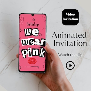 Mean Girls Inspired animated video Invitation, Girl&#39;s Night video phone invite, Burn Book Birthday party evite, We Wear pink party invite