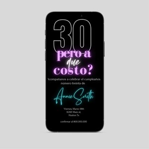 Convite digital de 30 anos, mas que custou? Plantilla, convite de telefone 30 anos feminino neon light, Canva edit, convite para mulher