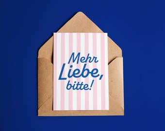 Postcard Love "More love, please!" | A6 with kraft paper envelope or card holder | Mini print