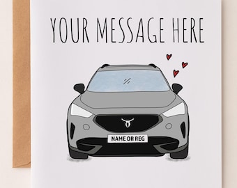 May include: A white card with a gray car illustration and the text "YOUR MESSAGE HERE". The car has a license plate that says "NAME OR REG". There are five red hearts above the car.