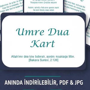 May include: A digital product featuring Umre Dua Kartları in Turkish, available as PDF and JPG files. The design includes several cards with Arabic script and a central card with the title "Umre Dua Kart".