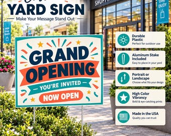 Grand Opening Sign, 4 mm Corrugated Plastic Custom Yard with Aluminum Stake
