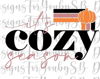Es ist kuschelige Jahreszeit | Herbst | Kürbisse | Druckfertig | PNG Format Sublimation Digitales Design