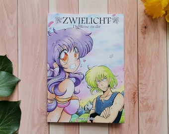 ZWIELICHT - Die Reise zu dir - Band 6 [Manga/Comic]