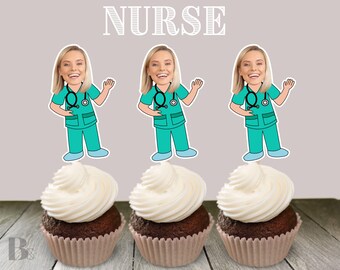 Nurse Graduation Gift Student Decorations Custom Photo Cupcake Topper Sticker Party Favors Funny