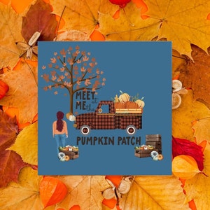 Può includere: Un quadrato blu con un'illustrazione di un camion di cartoni animati pieno di zucche. Il camion sta guidando verso un albero con foglie marroni. Il testo "Meet me at the Pumpkin Patch" è scritto sull'immagine.