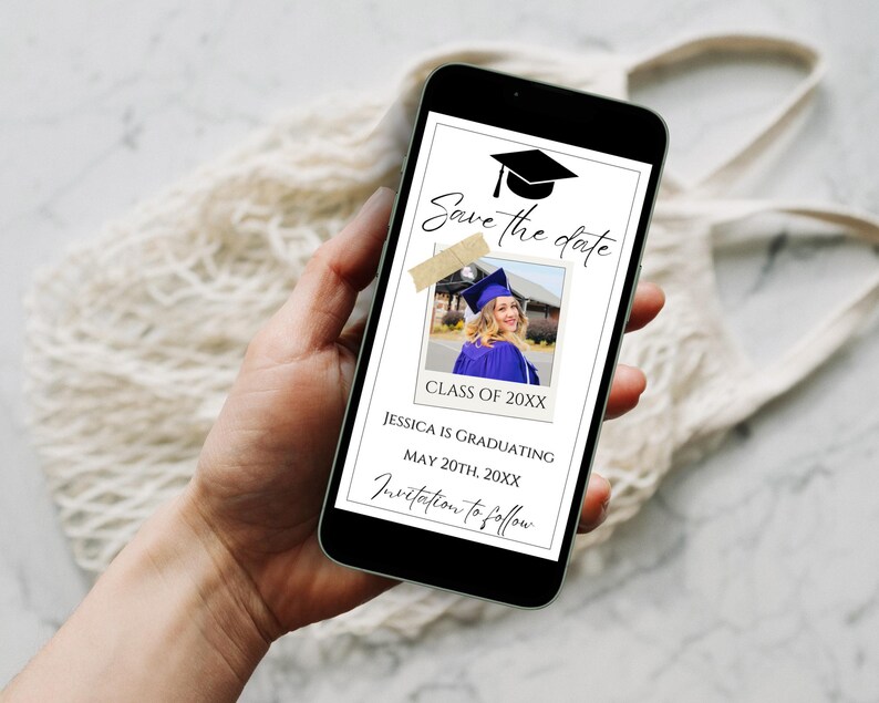 May include: A black and white save the date card with a graduation cap icon and a photo of a person wearing a blue graduation gown. The text reads "Save the date", "Class of 20XX", "Jessica is graduating", "May 20th, 20XX", and "Invitation to follow".