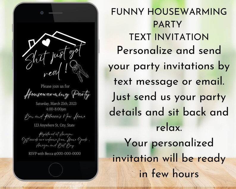 Puede incluir: Una pantalla de tel&eacute;fono en blanco y negro que muestra una invitaci&oacute;n a una fiesta de inauguraci&oacute;n de la casa con el texto "Shit just got real!" y la fecha "Saturday, March 25th, 2023". La invitaci&oacute;n tambi&eacute;n incluye el texto "Housewarming Party" y "Ben and Rebecca's New Home".