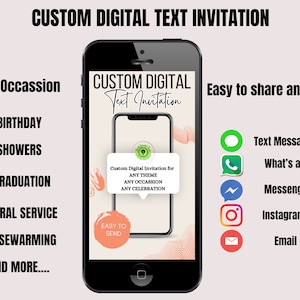 Custom Digital Invitation, Custom Text Invite, Custom Invitations, Custom Digital Phone Invites, Custom E-INVITATION, Design your own Invite