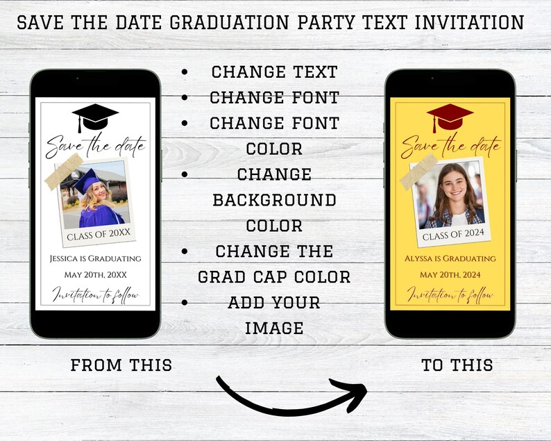 May include: A digital phone screen mockup showing a graduation party save the date invitation. The invitation has a yellow background with a photo of a graduate in a cap and gown. The text reads "Save the date" and "Class of 2024". The invitation also includes the graduate's name, graduation date, and a message to follow for more information.