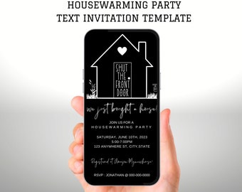 Shut the front door housewarming invitation template, Housewarming Invitation, Funny Housewarming Evite, Text invitation, Canva Template