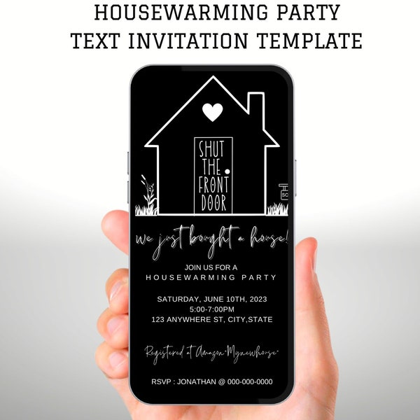 Shut the front door housewarming invitation template, Housewarming Invitation, Funny Housewarming Evite, Text invitation, Canva Template