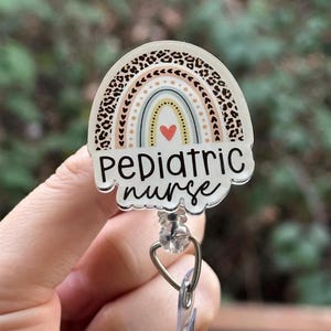 Pediatric Nurse-Badge Reel, peds RN, healthcare worker, work accessory