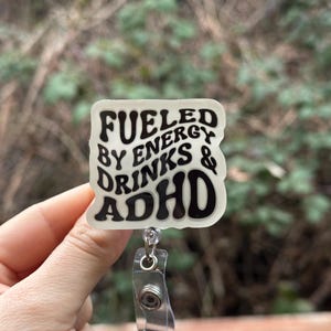 Fueled by Energy Drinks and ADHD  - Nurse badge reel, RN, MD, Paramedic, Phlebotomist, healthcare work accessory