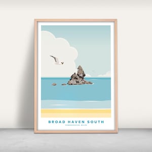 May include: A minimalist illustration of a rocky island with a seagull flying overhead. The sky is light blue with a white cloud. The water is a light blue colour. The text "BROAD HAVEN SOUTH" is at the bottom of the image, with the words "PEMBROKESHIRE, WALES" underneath.