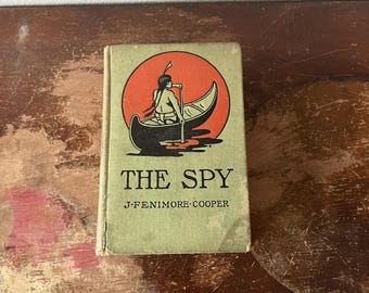 The Spy by James Fenimore Cooper Hardcover Book Intro dated 1849 Cloth Bound Cover