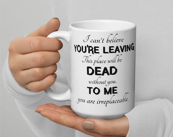 Taza divertida de "Compañero de trabajo que se va": un regalo irremplazable