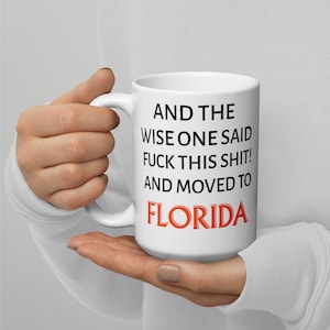 Moving to Florida Gift, Relocating to Florida Gift, Florida Mug, Co-worker relocation present, Moving away gift, Funny Moving Gift