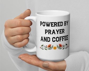 Angetrieben durch Gebet und Kaffeetasse, christliche Bibel-Vers-Tasse