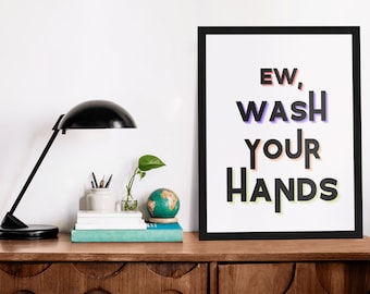 Wash Your Hands Printable Art: Kids Bathroom Decor (Digital Download)