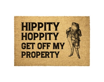 Hippity Hoppity Get Off My Property Funny Doormat, Go Away Welcome Front Door Mat