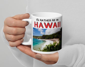 I'd Rather Be In Hawaii Mug - Native Hawaiian Gift